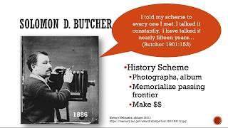 Solomon Butcher's History Scheme