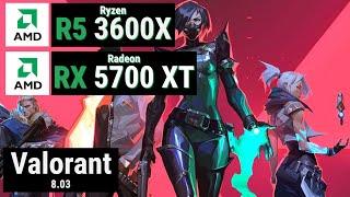 Ryzen 5 3600X + Radeon RX 5700 XT vs VALORANT [2024]