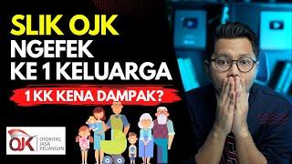 Kena SLIK OJK Karena Galbay Pinjol, 1 Kartu Keluarga Kena Dampaknya?