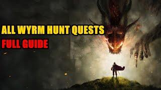 All Wyrm Hunt Quests Dragon's Dogma
