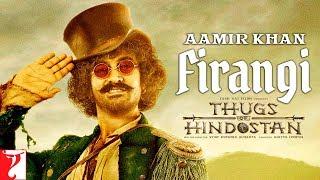 Aamir Khan as Firangi | Motion Poster | Thugs Of Hindostan