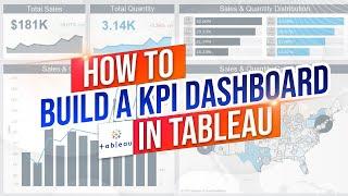 Tableau: How to Build a High Quality Sales KPI Dashboard in Tableau Desktop