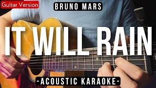 It Will Rain [Karaoke Acoustic] - Bruno Mars [Slow Version | HQ Audio]