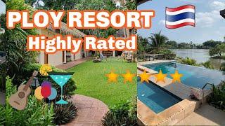 The Highly Rated PLOY RESORT, Kanchanaburi, Hotel Review