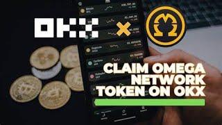 How to connect Omega Network Wallet to OKX Exchange and How to claim your Omega Tokens OMN