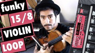 VIOLIN LOOP STATION ⎮ funky 15/8 by Loopolution ⎮ BOSS RC 300 ⎮ Gustavo Strauss