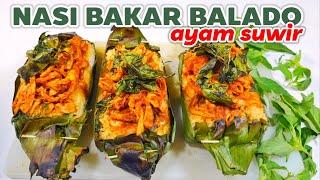 SATU BUNGKUS PASTI KURANG -- RESEP NASI BAKAR BALADO AYAM SUWIR  // COCOK BUAT BEKAL