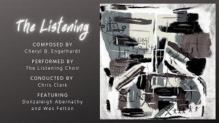 "The Listening" feat. Donzaleigh Abernathy, Wes Felton - by Cheryl B. Engelhardt