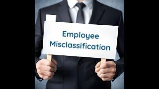 Worker Misclassification