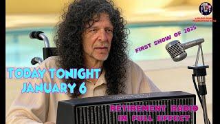 Today Tonight Jan 6th - Howard Stern back LIVE for 2025