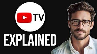 How Does YouTube TV Work (YouTube TV Explained 2024)