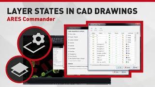 Layer States in CAD drawings | ARES Commander