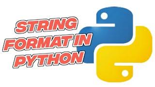 What is String Format in Python || Python Tutorial For Beginners