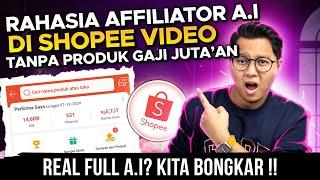 Hanya Pakai AI! Video Affiliate Shopee TikTok Jadi Mudah & Menghasilkan!   RAHASIA AFFILIATOR A.I?