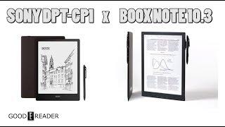 Sony Digital Paper DPT-CP1 vs Onyx Boox Note Comparison