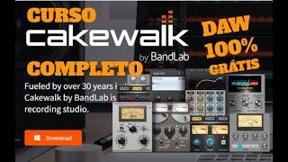 CAKEWALK TUTORIAL PORTUGUÊS, DAW 100% GRÁTIS, INTERFACE DO CAKEWALK BY BANDLAB