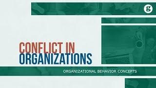 Conflict in Organizations