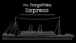 The Forgotten Empress