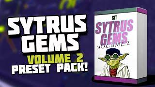 SYTRUS GEMS 2 | Preset Pack By SJT | FREE DOWNLOAD