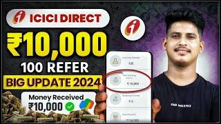 refer and earn app  || icici direct refer and earn  || icici direct app refer and earn 