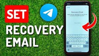 How To Set Recovery Email on Telegram