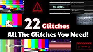Free Full HD 22 Glitches | TV Glitch with Sound Effects