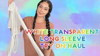 Sexy White Transparent Long Sleeve Try on Haul [4k]