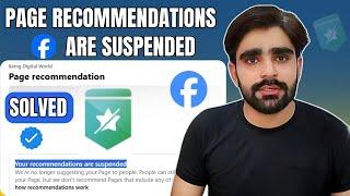 SOLVED ️ Facebook Page Recommendations Suspended Problem | Being Asim