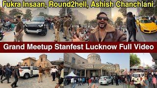 Fukra Insaan , Round2hell , Ashish Chanchlani in Stanfest Creator Meetup Lucknow | uk07rider | zyan|