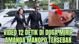 [VIRAL] VIDEO 12 DETIK DI DUGA MIRIP AMANDA MANOPO DAN ARYA SALOKA TERSEBAR LUAS !?