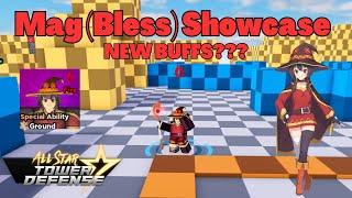 Mag (Bless) Showcase NEW BUFFS! (Megumin Konosuba) All Star Tower Defense ASTD