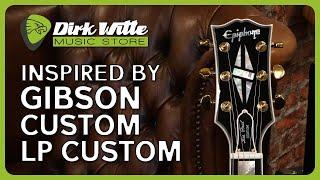 Dirk Witte | Epiphone Inspired By Gibson Custom Les Paul Custom