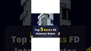Top 5 banks FD rates