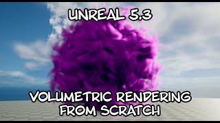 Unreal 5.3 - Making a volumetric ray marching shader from scratch (part 1)