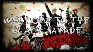 Nightcore ~ Welcome To The Black Parade