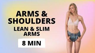 Lean and Slim Model Arms and Shoulders Part 2 - 8 minutes / Nina Dapper