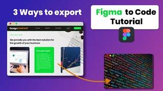 Three Ways to Export or convert figma to code (2022)
