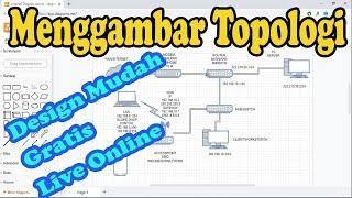 CARA MUDAH MENGGAMBAR TOPOLOGI JARINGAN KOMPUTER DENGAN LIVE SITUS APP DIAGRAMS NET GRATIS