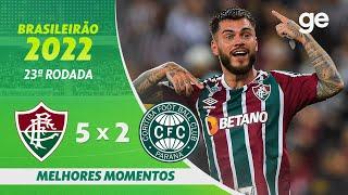 FLUMINENSE 5 X 2 CORITIBA | MELHORES MOMENTOS | 23ª RODADA BRASILEIRÃO 2022 | ge.globo