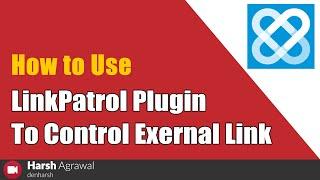 How to Use LinkPatrol WordPress Plugin to Control exernal link