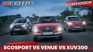 Hyundai Venue vs Mahindra XUV300 vs Ford EcoSport: Comparison Review: ZigWheels.com