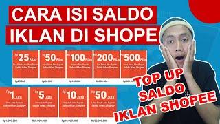 CARA TOP UP SALDO IKLANKU DI SHOPEE /  SETIADI SAMDA
