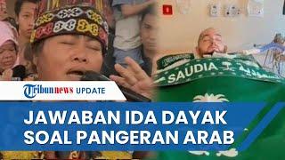 Klarifikasi Ida Dayak seusai Disebut Sembuhkan Pangeran Arab yang Koma 17 Tahun, Jawab soal Hadiah