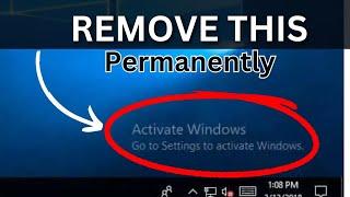 How to remove "Activate windows" watermark permanently (windows 10&11)