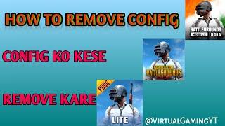 HOW TO REMOVE CONFIG IN BGMI  || BGMI CONFIG FILE KAISE LAGAYE || REMOVE CONFIG IN PUBG BGMI