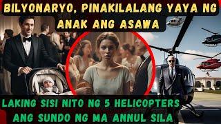 BILYONARYO, PINAKILALANG YAYA NG ANAK ANG ASAWA LAKING SISI NITO NG 5 HELICOPTERS ANG SUNDO NG