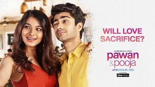 Pawan & Pooja | Will Love Sacrifice? | Valentine's Day | Taaruk Raina | Natasha Bharadwaj |MX Player