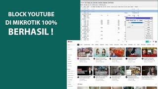 Cara Blokir Akses Youtube Di Mikrotik 100% Pasti berhasil