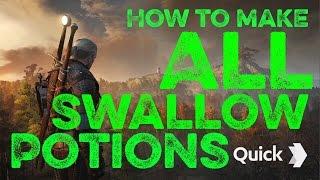 The Witcher 3 - HOW TO MAKE ALL SWALLOW POTIONS