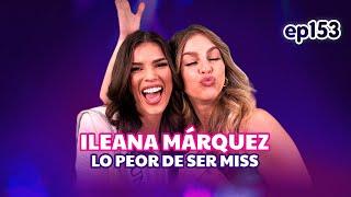 Lo PEOR de ser MISS rumbo al MISS UNIVERSO! con Ileana Marquez -Dany Di Giacomo